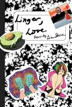 Linger, Love.