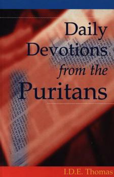 Hardcover Daily Devotions from the Puritans Book