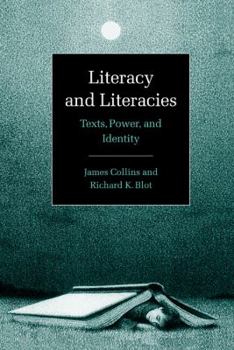 Hardcover Literacy and Literacies: Texts, Power, and Identity Book