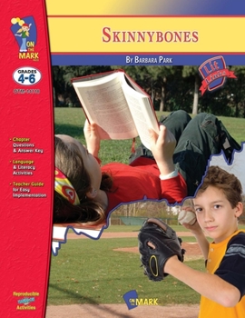 Paperback Skinny Bones, by Barbara Park Novel Study Grades 4-6 Book