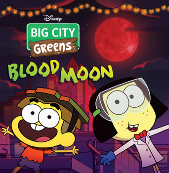Paperback Big City Greens: Blood Moon Book