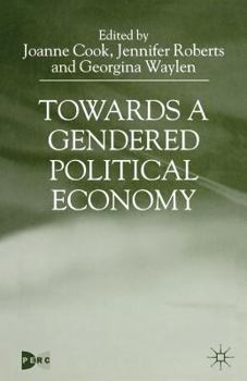 Paperback Towards a Gendered Political Economy Book