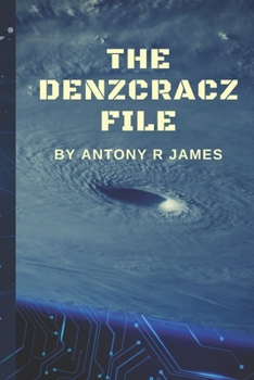 The Denzcracz File