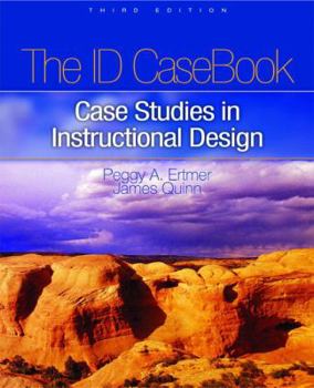 Paperback The ID Casebook: Case Studies in Instructional Design Book