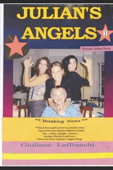 Paperback Julian's Angels Book