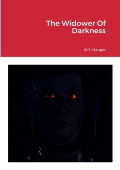 Paperback The Widower Of Darkness Book