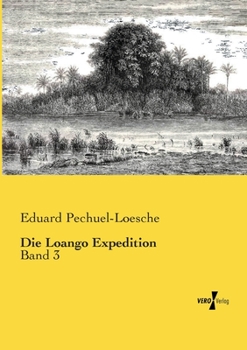 Paperback Die Loango Expedition: Band 3 [German] Book