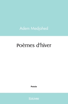 Paperback Poèmes d'hiver [French] Book