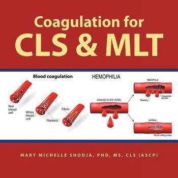 Paperback Coagulation for Cls & Mlt Book