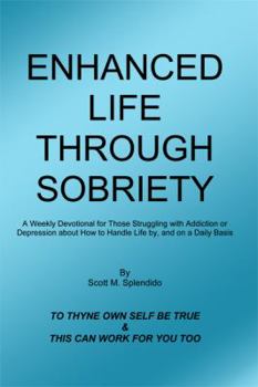 Paperback Enhanced Life Through Sobriety Book