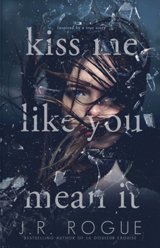 Paperback Kiss Me Like You Mean It Book