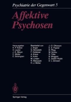 Paperback Affektive Psychosen: Band 5: Affektive Psychosen [German] Book