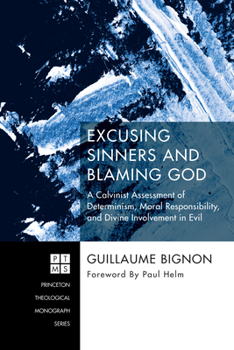 Paperback Excusing Sinners and Blaming God Book