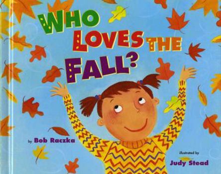 Library Binding Who Loves the Fall? Book