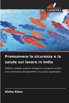 Paperback Promuovere la sicurezza e la salute sul lavoro in India [Italian] Book