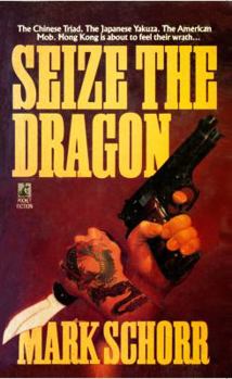 Seize the Dragon - Book #2 of the Robert Star