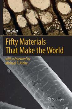 Paperback Fifty Materials That Make the World Book