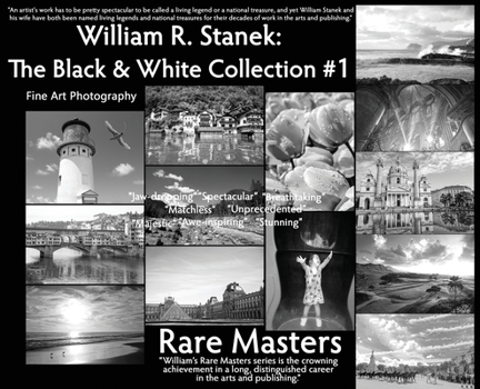 Hardcover William R. Stanek. The Black and White Collection #1: Fine Art Photography Rare Masters Book