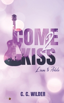 Paperback Come2Kiss: Liam und Adele [German] Book