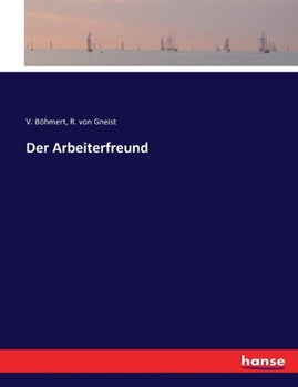 Paperback Der Arbeiterfreund [German] Book