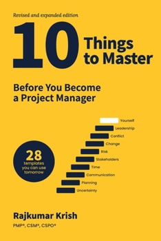 Paperback 10 Things to Master Before You Become a Project Manager Book