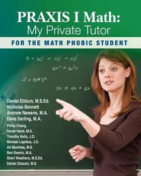 Paperback PRAXIS I Math: My Private Tutor Book