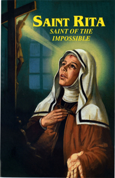 Paperback Saint Rita: Saint of the Impossible Book