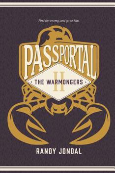 Paperback Passportal 2: Warmongers: Find the Enemy, and Go to Him. Book