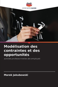 Paperback Modélisation des contraintes et des opportunités [French] Book