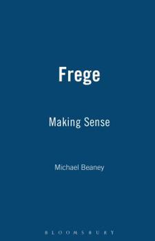 Paperback Frege: Making Sense Book