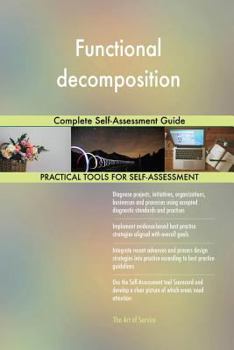 Paperback Functional decomposition Complete Self-Assessment Guide Book