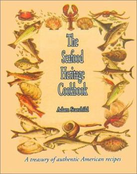 Paperback The Seafood Heritage Cookbook Book