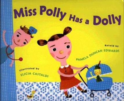 Hardcover Miss Polly Has a Dolly Book