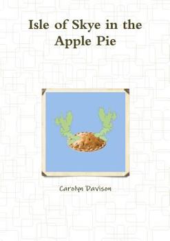 Paperback Isle of Skye in the Apple Pie Book