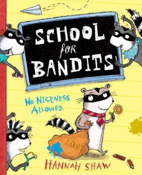 Hardcover School for Bandits Book