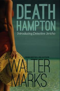 Death Hampton - Book #1 of the Detective Jericho