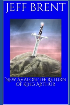 Paperback New Avalon: The Return of King Arthur Book