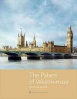 Paperback The Palace of Westminster: The Official Guide Book