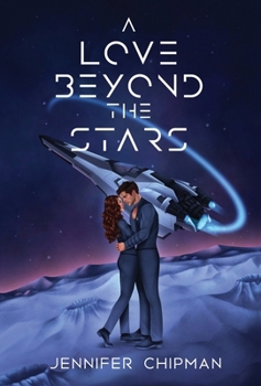 Hardcover A Love Beyond the Stars Book