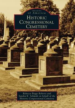 Paperback Historic Congressional Cemetery Book