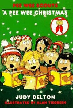 A Pee Wee Christmas (Pee Wee Scouts) by Delton, Judy (1988) Paperback - Book #7 of the Pee Wee Scouts