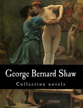Paperback George Bernard Shaw, Collection novels Book