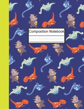 Paperback Composition Notebook: Primary Composition Notebook Story Paper Journal/Dotted Midline Notebook/Dinosaur Notebook For Kids/Grade Level K-2 Dr Book