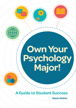 Paperback Own Your Psychology Major!: A Guide to Student Success Book