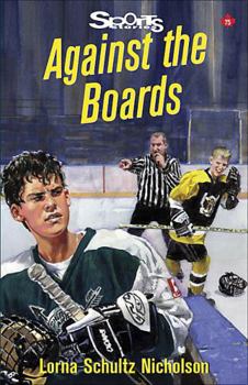 Against the Boards (Sports Stories Series) - Book  of the Lorimer Sports Stories