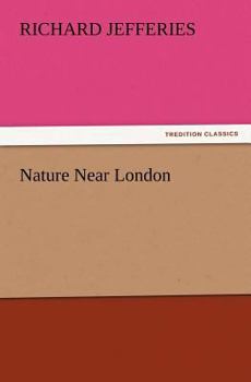 Paperback Nature Near London Book