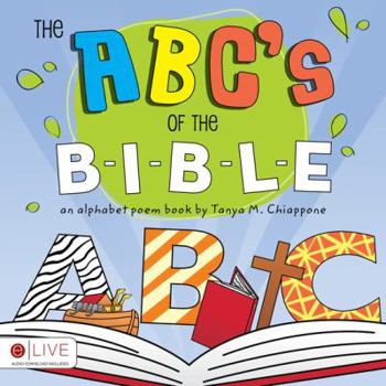 Paperback The ABC's of the B-I-B-L-E: An Alphabet Poem Book