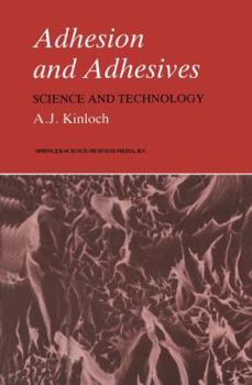 Paperback Adhesion and Adhesives: Science and Technology Book