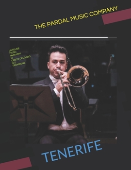 Paperback LAROUSE MUSIC dedicated to CRISTO DELGADO N-2 TROMBONE: Tenerife Book