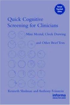 Paperback Quick Cognitive Screening for Clinicians: Clock-Drawing and Other Brief Tests Book